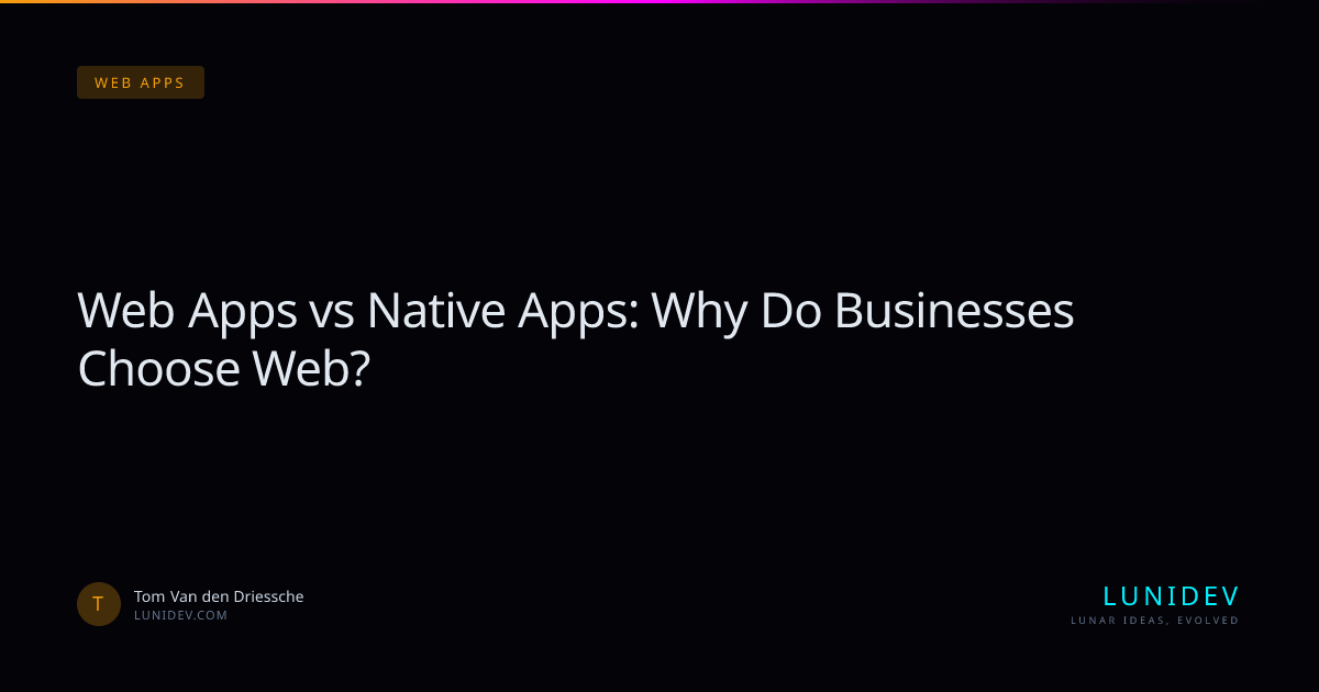 Web Apps vs Native Apps: Why Businesses Choose Web in 2024